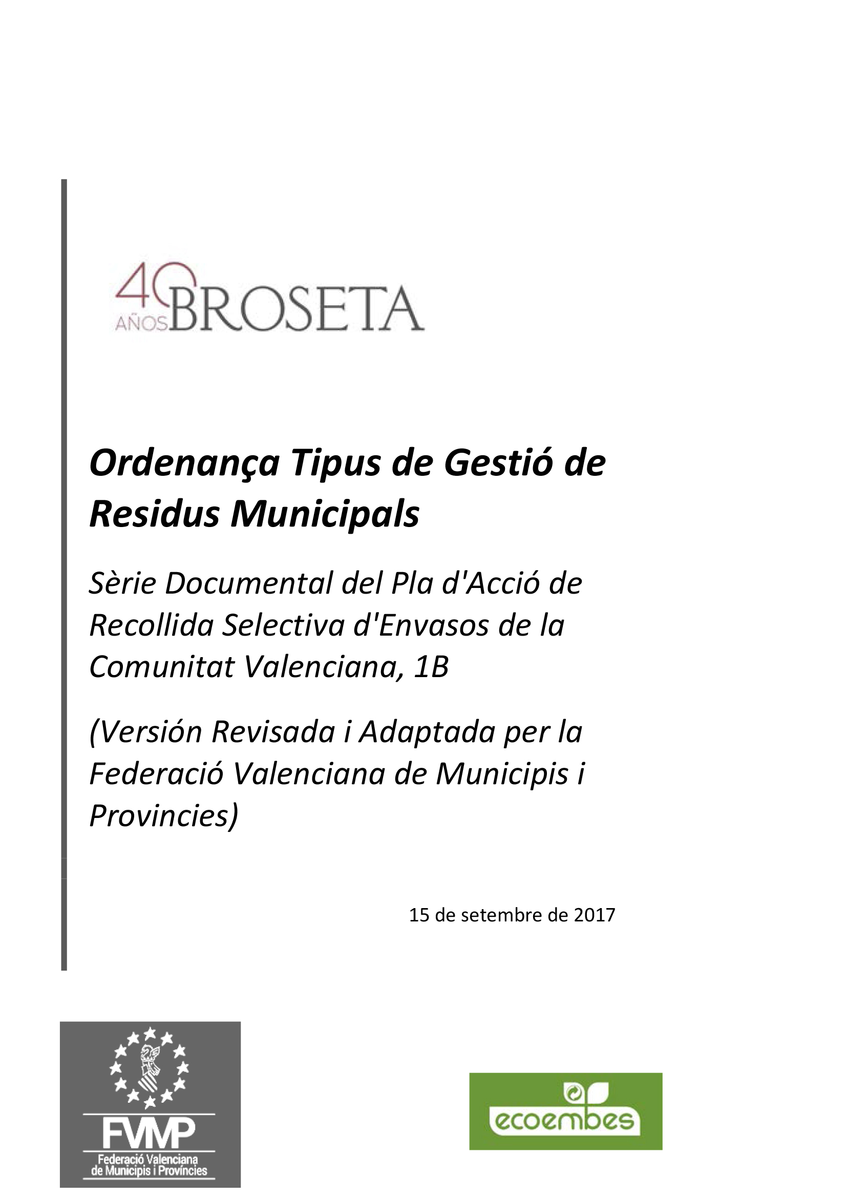 Lee más sobre el artículo Ordenança Tipus de Gestió de Residus Municipals FVMP (.PDF)
