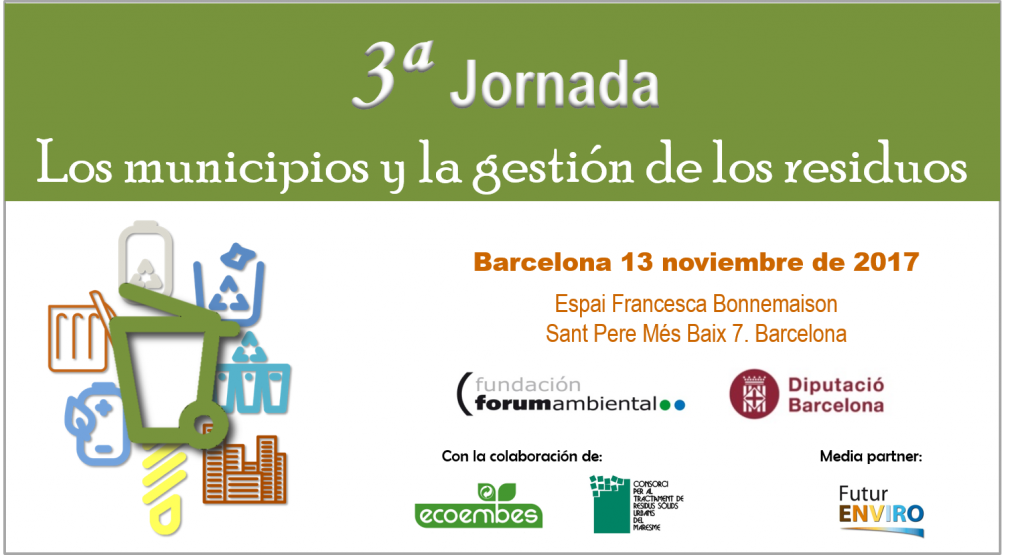 Lee más sobre el artículo [:es]El próximo 13 de noviembre se celebra en Barcelona la Jornada «Els municipis i la gestió de residus»[:va]El proper 13 de novembre se celebra a Barcelona la Jornada «Els Municipis i la gestió de residus»[:]